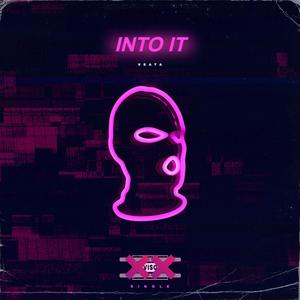 into it (Explicit)