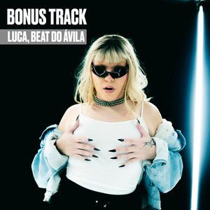 BÔNUS TRACK 02 (Explicit)