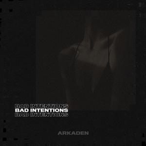 Bad Intentions (Extended Mix)