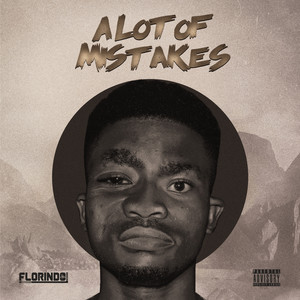 A Lot of Mistakes (Explicit)