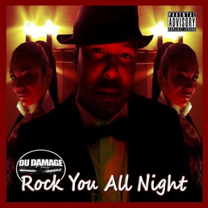 Rock You All Night (Explicit)