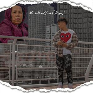 Unconditional Love (Mum) [Explicit]