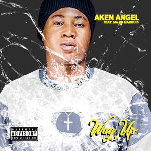 Way up (feat. Majik marquis)