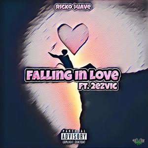 Falling In Love (feat. 2ezvic) [Explicit]