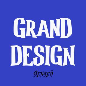 Grand Design (Explicit)