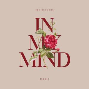 In my mind (Explicit)