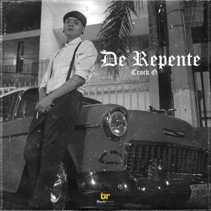 De Repente (Explicit)