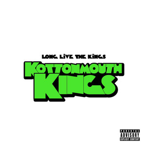 Long Live the Kings (Super Deluxe Edition) [Explicit]