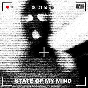 STATE OF MY MIND (feat. DAE LEAN) [Explicit]