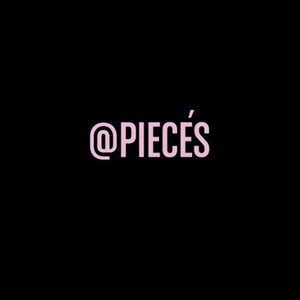 Pieces (Explicit)