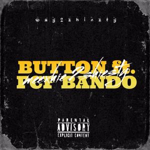 BUTTON (feat. Fcf Bando) (Explicit)