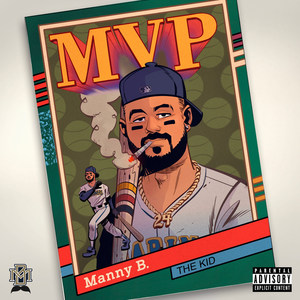 The Kid (MVP) [Explicit]