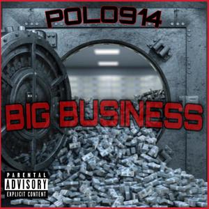 Big Business (Explicit)