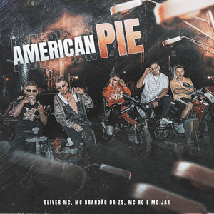 America Pie (Explicit)