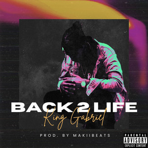 Back 2 Life (Explicit)