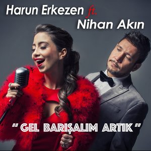 Gel Barışalım Artık