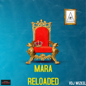 Mara Reloaded, Pt. 3 (Explicit)