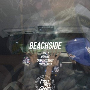 Beachside (feat. Highrisk, Tony Badass & Chief$mxke2fly) (Explicit)
