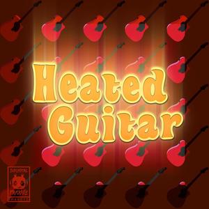 Heated Guitar