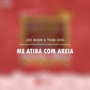 Me Atira Com Areia