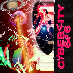 CYBER CITY 666 (Explicit)