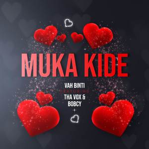 Muka Kide (Explicit)