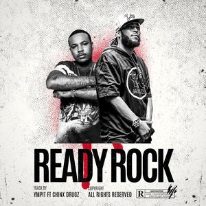 Ready Rock (feat. Chinx) (Explicit)