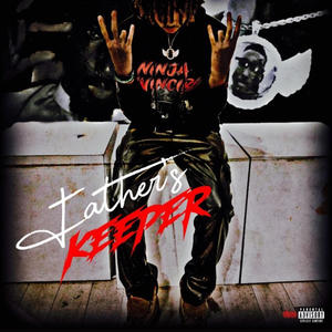Father's Keeper (Explicit)
