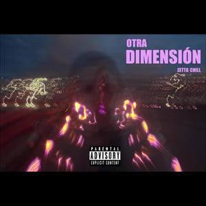 Otra Dimensión (Explicit)