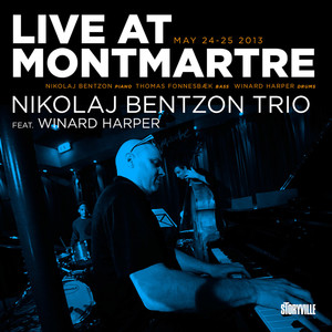 Live at Montmartre (feat. Winard Harper)