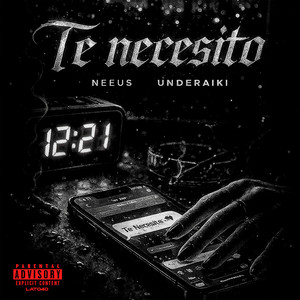 Te Necesito (Explicit)