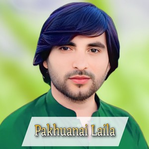 Pakhuanai Laila