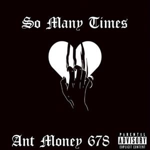 So Many Times (Explicit)