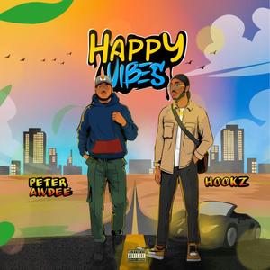 Happy Vibes (feat. Hookz)