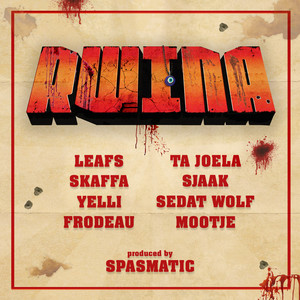 Rwina (feat. ak, Yelli, Sedat Wolf, Frodeau, Mootje, Spasmatic)