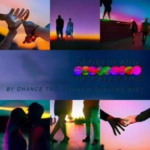 By Chance Two Separate Glances Meet (Explicit)