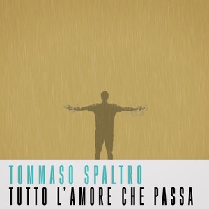 Tutto L'Amore Che Passa