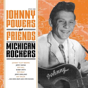 Johnny Powers & Friends - Michigan Rockers