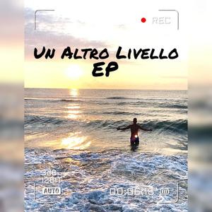 Un Altro Livello EP (Explicit)