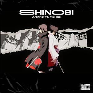 Shinobi (feat. MBH-25) [Explicit]