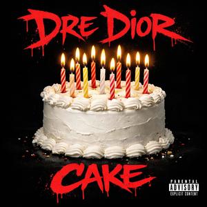 Cake (Explicit)