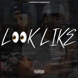 Look Like (feat. Jig Nice) [Explicit]