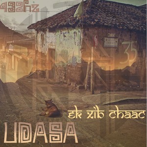 Udāsa - Ek xib chaak