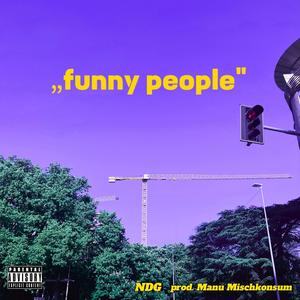 funny people (Explicit)