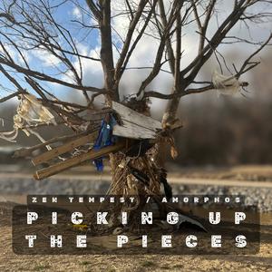 Picking Up the Pieces (Explicit)
