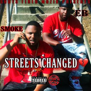 Streets Change (Explicit)