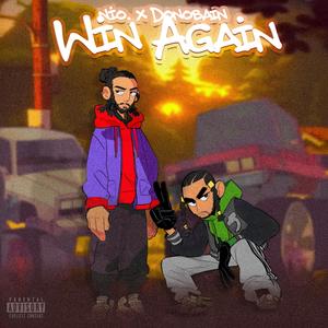 Win Again (feat. Au.Cain) (Explicit)