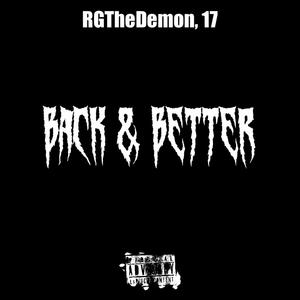Back & Better (feat. 17) (Explicit)