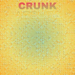 Crunk Assure