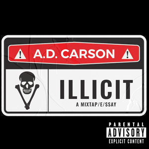 V: Illicit - A Mixtape / Essay (Explicit)